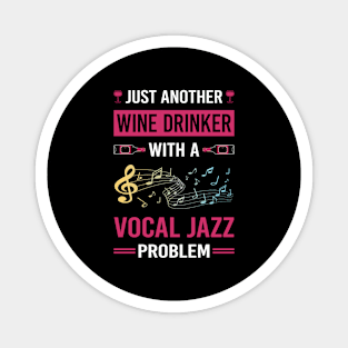 Wine Drinker Vocal jazz Magnet